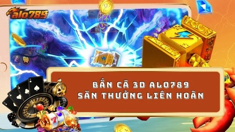 Tìm hiểu cách vận hành và săn boss trong Bắn cá 3D ALO789