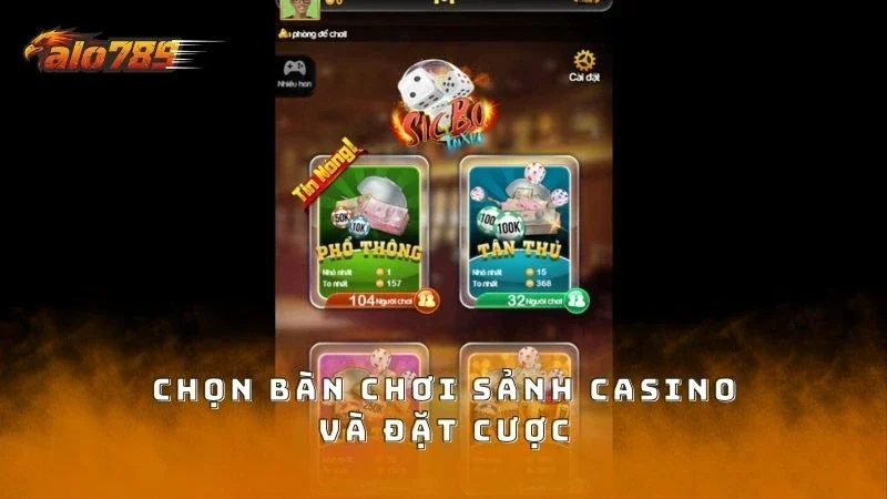 Chọn bàn chơi hợp lý và bắt đầu đặt tiền cược
