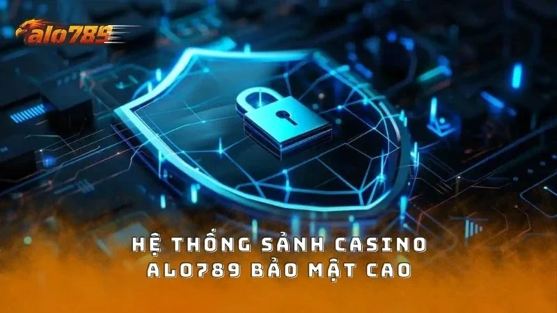 Các sảnh casino được đầu tư bảo mật chất lượng