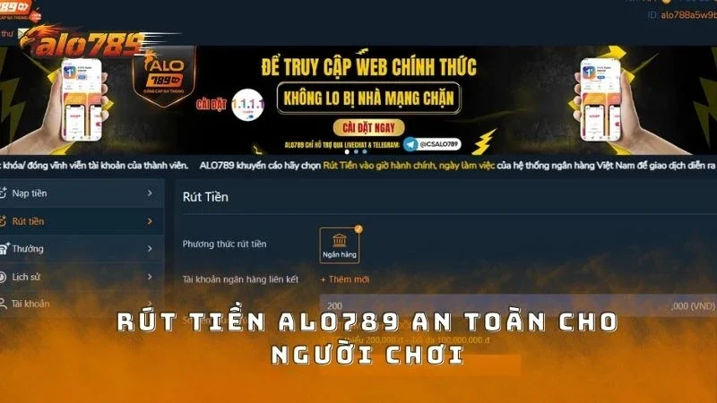 Rút tiền an toàn thông qua phương thức ngân hàng